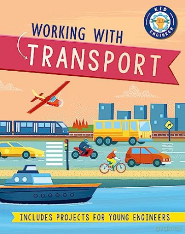 Working With Transport - Sonya Newland [KSIĄŻKA]