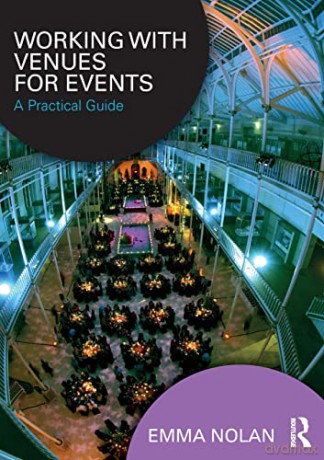 Working With Venues For Events - Emma Nolan [KSIĄŻKA]