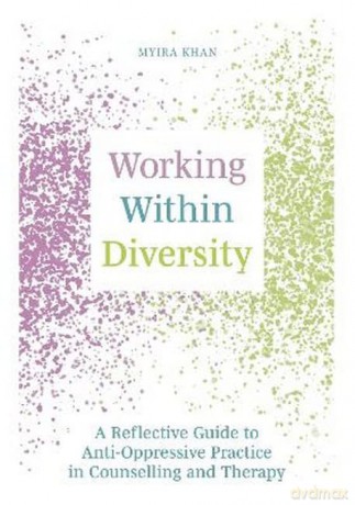 Working Within Diversity - Myira Khan [KSIĄŻKA]
