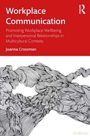 Workplace Communication - Joanna Crossman [KSIĄŻKA]