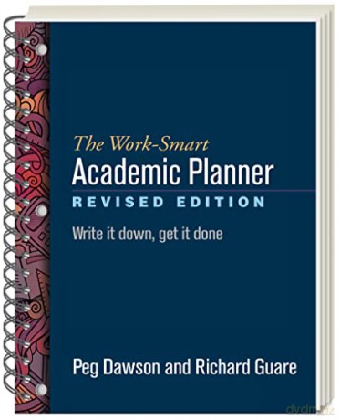 Worksmart Academic Planner Revised Editi - Peg Dawson [KSIĄŻKA]