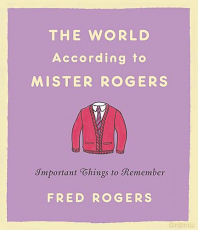 World According To Mister Rogers Revised - Fred Rogers [KSIĄŻKA]