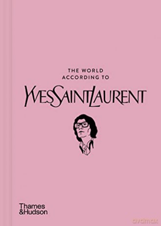 World According To Yves Saint Laurent - Jean-C Napias [KSIĄŻKA]