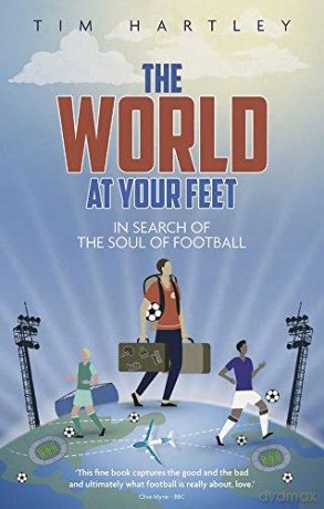 World At Your Feet - Tim Hartley [KSIĄŻKA]