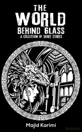 World Behind Glass - Majid Karimi [KSIĄŻKA]