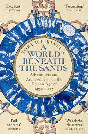 World Beneath The Sands - Toby Wilkinson [KSIĄŻKA]