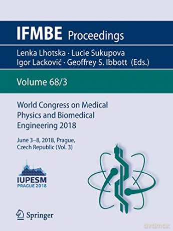 World Congress On Medical Physics And B - Lhotska Lenka [KSIĄŻKA]