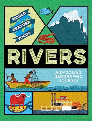 World Feature Focus Rivers - Rebecca Kahn [KSIĄŻKA]