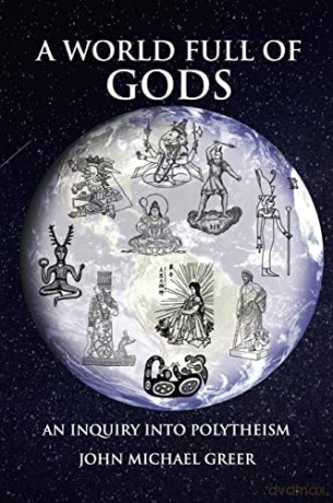 World Full Gods An Inquiry Into Polytpb [KSIĄŻKA]
