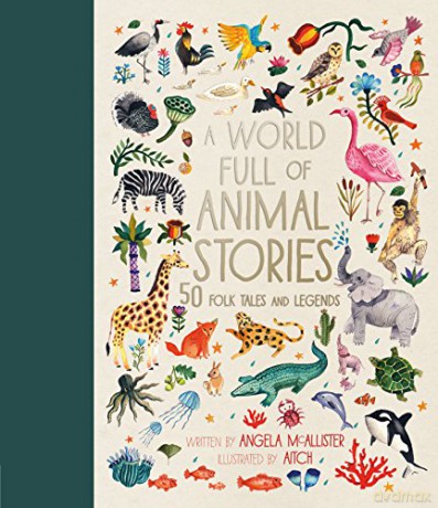 World Full Of Animal Stories - Angela Mcallister [KSIĄŻKA]