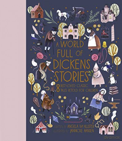 World Full Of Dickens Stories - Angela Mcallister [KSIĄŻKA]