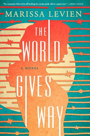 World Gives Way - Marissa Levien [KSIĄŻKA]