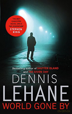 World Gone By - Dennis Lehane [KSIĄŻKA]