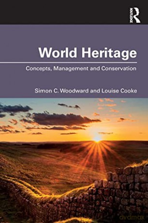 World Heritage - Simon C. Woodward [KSIĄŻKA]