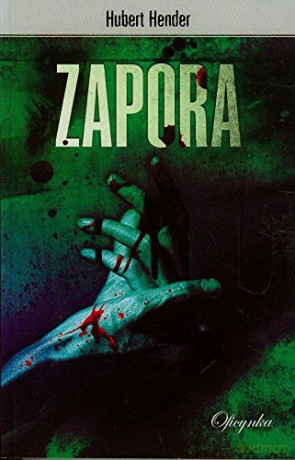 Zapora - Hender Hubert [KSIĄŻKA]