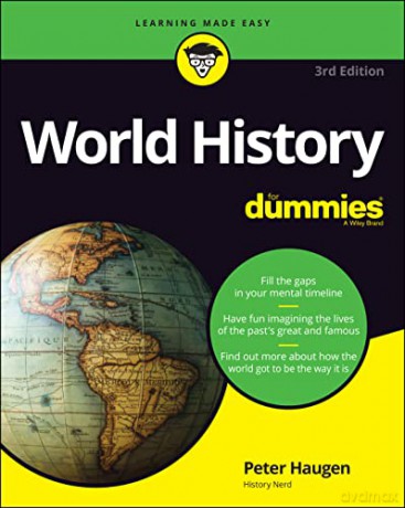 World History For Dummies - Peter Haugen [KSIĄŻKA]