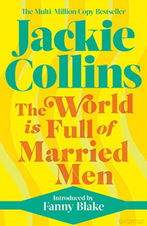 World Is Full Of Married Men - Jackie Collins [KSIĄŻKA]