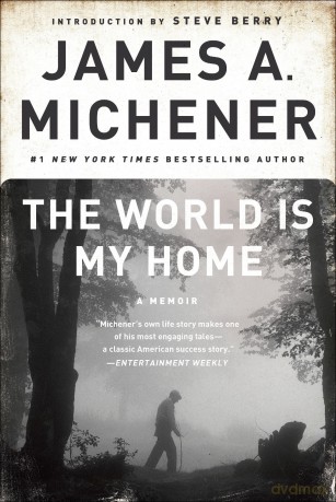 World Is My Home The - Michener James [KSIĄŻKA]