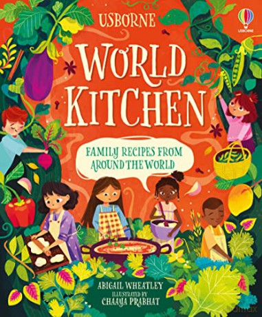 World Kitchen - Abigail Wheatley [KSIĄŻKA]