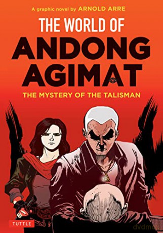 World Of Andong Agimat - Arnold Arre [KSIĄŻKA]