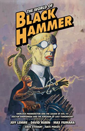 World Of Black Hammer Omnibus Volume 1 - Jeff Et Al Lemire [KSIĄŻKA]