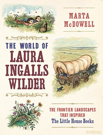 World Of Laura Ingalls Wilder - Marta Mcdowell [KSIĄŻKA]