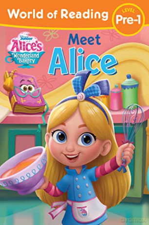 World Of Reading Alice Wonderland Bakery - Disney [KSIĄŻKA]