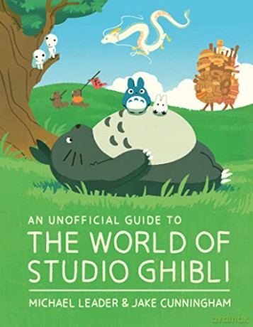 World Of Studio Ghibli - Jake Cunningham [KSIĄŻKA]