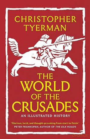 World Of The Crusades - Christopher Tyerman [KSIĄŻKA]