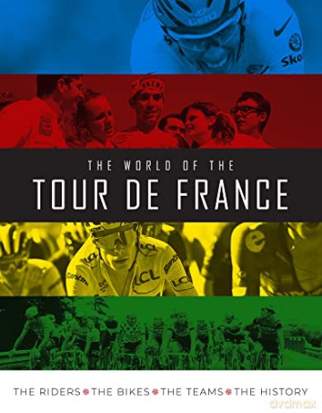 World Of The Tour De France - Stephen Puddicombe [KSIĄŻKA]