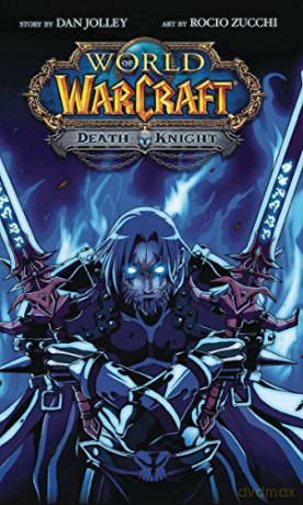 World Of Warcraft Death Knight - Jolley Dan [KSIĄŻKA]