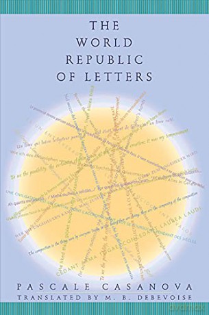World Republic Of Letters - P Casanova [KSIĄŻKA]