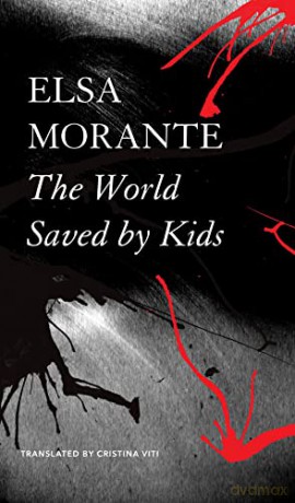World Saved By Kids - Elsa Morante [KSIĄŻKA]