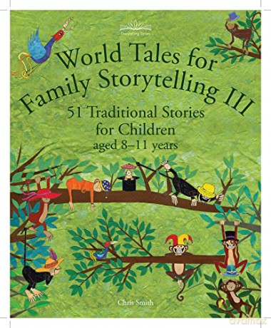 World Tales For Family Storytelling Iii - Chris Smith [KSIĄŻKA]