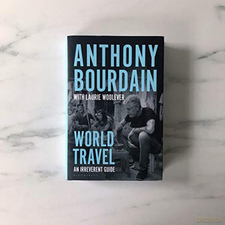 World Travel - Anthony Bourdain [KSIĄŻKA]