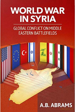 World War In Syriaglobal Conflict - Abrams [KSIĄŻKA]