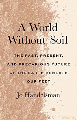 World Without Soil - Jo Handelsman [KSIĄŻKA]