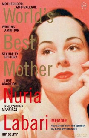 Worlds Best Mother - Nuria Labari [KSIĄŻKA]
