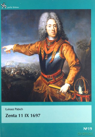 Zenta 11 IX 1697 - Pabich Ł. [KSIĄŻKA]