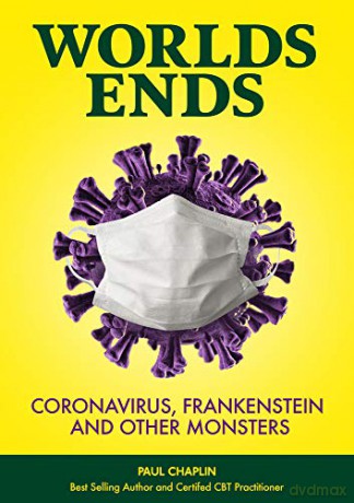 World's Ends: Coronavirus, Frankensteins - Paul Chaplin [KSIĄŻKA]