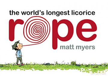 Worlds Longest Licorice Rope - Matt Myers [KSIĄŻKA]