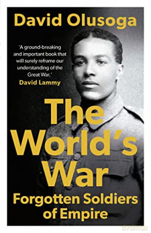 Worlds War - David Olusoga [KSIĄŻKA]