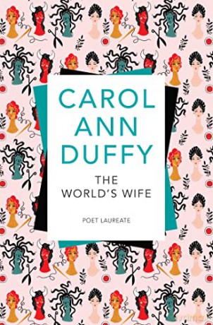 Worlds Wife - Carol Ann Duffy [KSIĄŻKA]