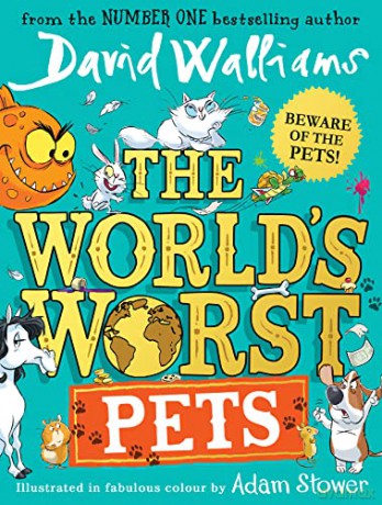Worlds Worst Pets - David Walliams [KSIĄŻKA]