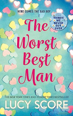 Worst Best Man - Lucy Score [KSIĄŻKA]