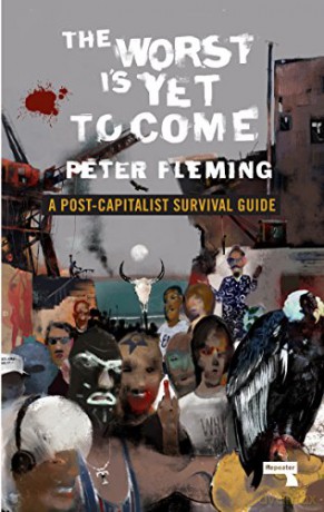 Worst Is Yet To Come - Peter Fleming [KSIĄŻKA]