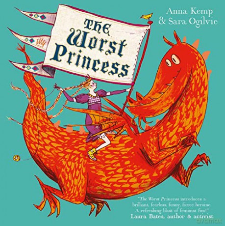 Worst Princess - Anna Kemp [KSIĄŻKA]