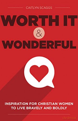 Worth It And Wonderful [KSIĄŻKA]