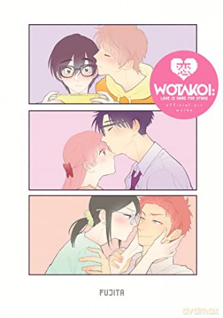 Wotakoi Love Is Hard For Otaku/Art Works - Fujita [KSIĄŻKA]