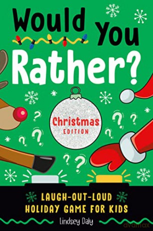 Would You Rather Christmas Edition - Lindsey Daly [KSIĄŻKA]
